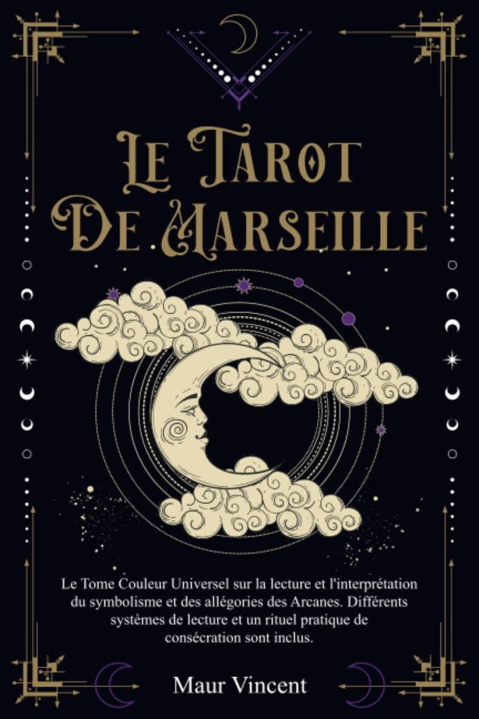 critique du le tarot de marseille le tome couleur universel