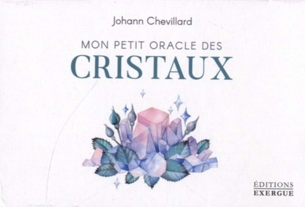 le petit oracle des cristaux