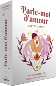 Parle moi d amour Cartes oracle